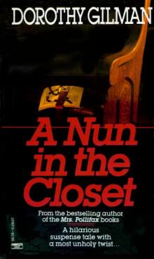 Gilman, Dorothy - A Nun in the Closet