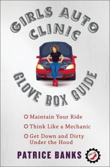 Girls Auto Clinic Glove Box Guide Read online