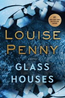 Glass Houses--A Novel