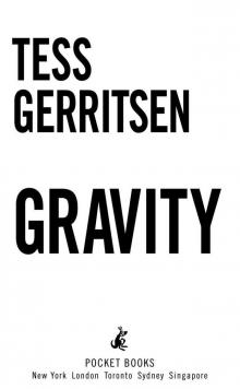 Gravity: A Novel of Medical Suspense