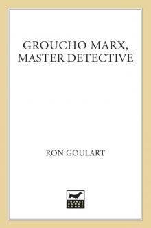 Groucho Marx, Master Detective Read online