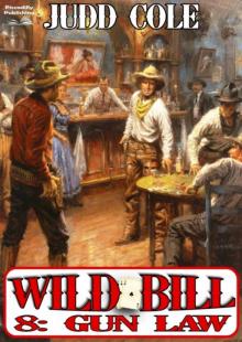 Gun Law (A Wild Bill Western Book 8) Read online