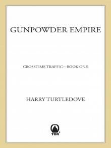 Gunpowder Empire Read online