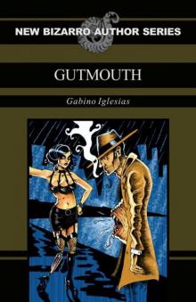 Gutmouth Read online