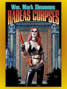 Habeas Corpses - The Halflife Trilogy Book III Read online