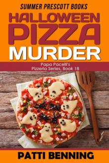 Halloween Pizza Murder (Papa Pacelli's Pizzeria Series Book 18)