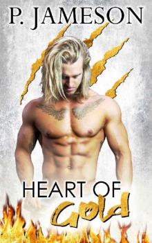 Heart of Gold (Firecats Book 1) Read online