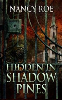 Hidden in Shadow Pines Read online