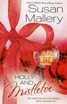 HOLLY AND MISTLETOE Read online