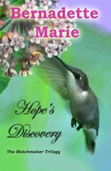 Hope's Discovery (THE MATCHMAKER TRILOGY) Read online