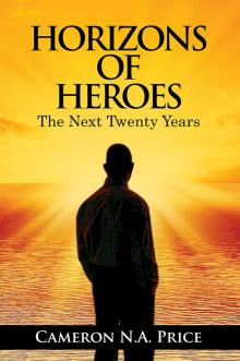 Horizons of Heroes Read online