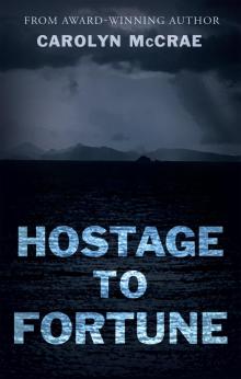 Hostage to Fortune Read online