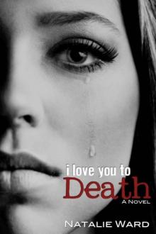 I Love You to Death Read online
