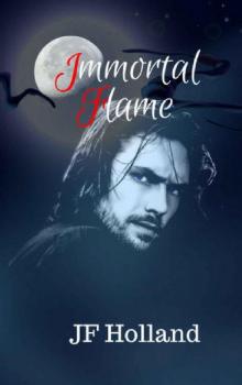 Immortal Flame (Eternal Mates Book 1) Read online