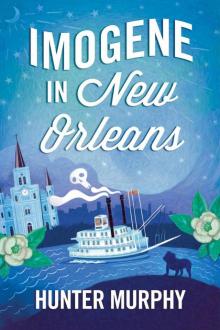 Imogene in New Orleans