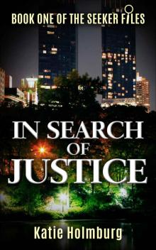 In Search of Justice Read online