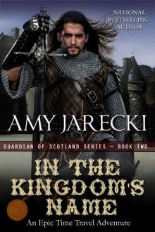 In the Kingdom's Name (Guardian of Scotland Book 2) Read online