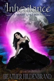 Inheritance: (A New Adult Paranormal Romance) (Heart Lines Series Book 2) Read online