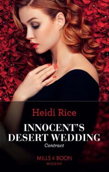 Innocent's Desert Wedding Contract Read online