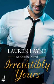 Irresistibly Yours Read online
