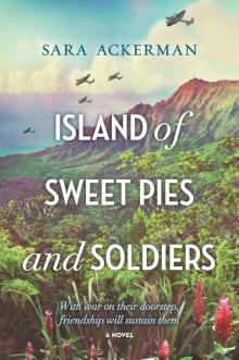 Island of Sweet Pies and Soldiers Read online