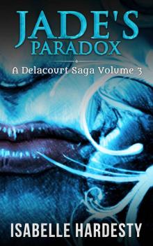Jade's Paradox_Becoming Fairy Queen Read online