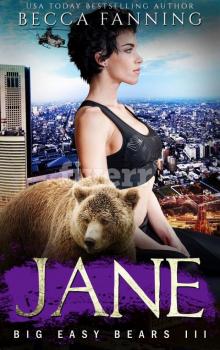 Jane: Big Easy Bears III Read online