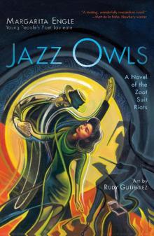 Jazz Owls_A Novel of the Zoot Suit Riots Read online