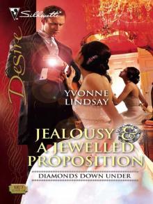 Jealousy & a Jewelled Proposition Read online
