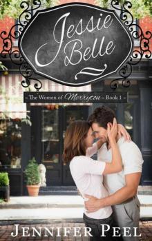 Jessie Belle: The Women of Merryton - Book One Read online