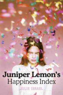 Juniper Lemon's Happiness Index Read online