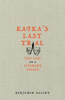 Kafka's Last Trial