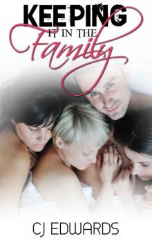 Keeping It In The Family: Sex with mum and daughter (Salesman Sex Book 2)