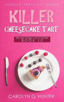 Killer Cheesecake Tart Read online