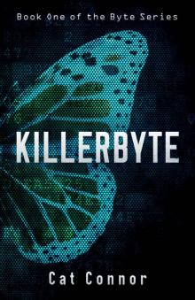Killerbyte (byte Series Book 1) Read online