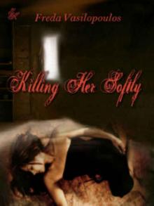 Killing Her Softly Read online
