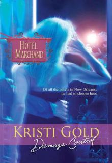 Kristi Gold - Hotel Marchand 04