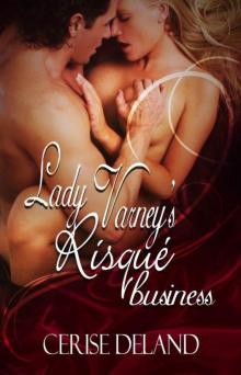 Lady Varney's Risqué Business Read online