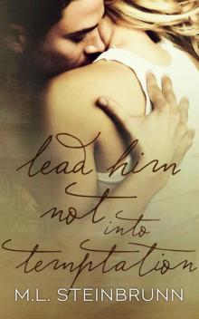 Lead Him Not Into Temptation (Redemption Book 2)