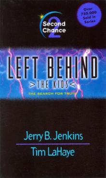 Left Behind - The Kids 02 - Second Chance Read online