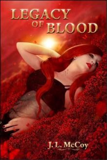 Legacy of Blood (Book #4 in the Skye Morrison Vampire Series) Read online
