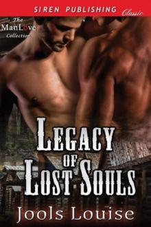 Legacy of Lost Souls [Spirit of Sage 1] (Siren Publishing Classic ManLove) Read online