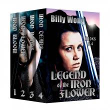 Legend of the Iron Flower Box Set (Books 1-4) Read online