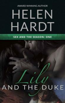 Lily and the Duke (Sex and the Season Book 1) Read online