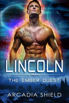 Lincoln (sci-fi romance - The Ember Quest Book 3) Read online