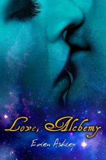 Love, Alchemy Read online