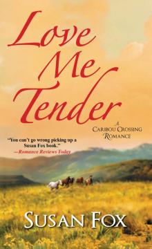 Love Me Tender Read online