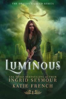 Luminous_A Reverse Harem Urban Fantasy Read online