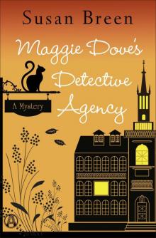 Maggie Dove's Detective Agency Read online