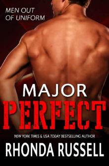 Major Perfect: Men Out of Uniform Book 2 Read online